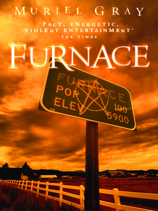 Title details for Furnace by Muriel Gray - Available